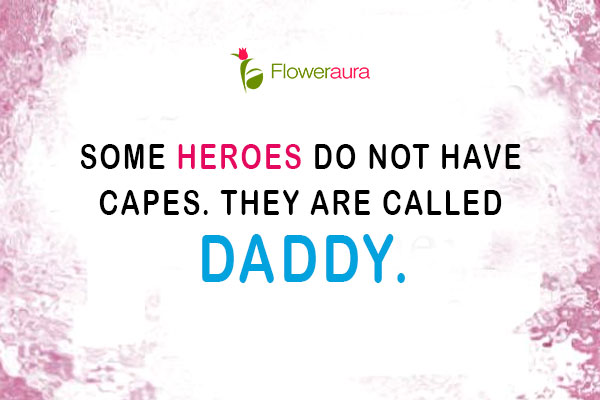 Heartfelt & Meaningful Quotes For Fathers